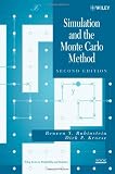 Simulation and the Monte Carlo Method (Wiley Series in Probability and Statistics)