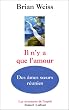 Il n'y a que l'amour : Des �mes soeurs r�unies
