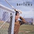 bertemu~�u���g�D��~