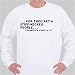 . . . for thou art a stiff-necked people. . . Exodus (ch. XXXIII, v. 3) Sweatshirt