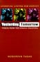 Yesterday, Tomorrow: Voices from the Somali Diaspora (Literature, Culture, and Identity)