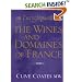 An Encyclopedia of the Wines and Domaines of France