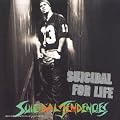 Suicidal for Life