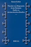 Produkt-Bild: Theodor Von Mopsuestia Und das Nicanum: Studien Zu Den Katechetischen Homilien (Supplements to Vigiliae Christianae)