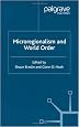 Microregionalism and World Order