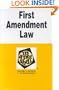 First Amendment Law in a Nutshell (Nutshell Series.)