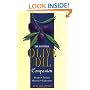 The Essential Olive Oil Companion