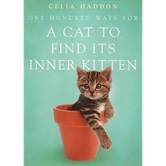 One Hundred Ways for a Cat to Find Its Inner Kitten