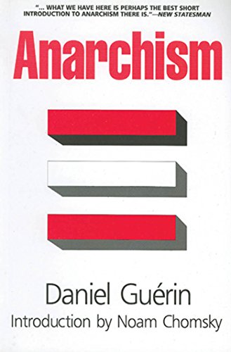 Anarchism: From Theory to Practice