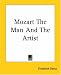 Book Mozart The Man And The Artist