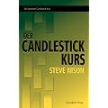 Nisons Candlestick Kurs. Der komplette Candlestick-Kurs