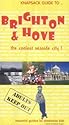 Knapsack Guide to Brighton and Hove: Essential Guides for Streetwise Kids (Knapsack Guides)