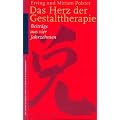 Das Herz der Gestalttherapie