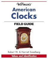 Warman's American Clocks Field Guide