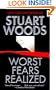 Worst Fears Realized