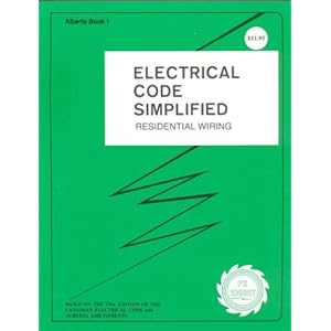 Electrical Code Simplified Alberta Residential Wiring: P.S. Knight