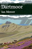 Dartmoor (Collins New Naturalist Library)