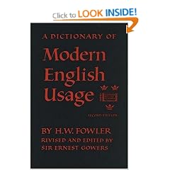 A Dictionary of Modern English Usage