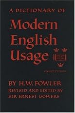 A Dictionary of Modern English Usage (Wordsworth Collection)