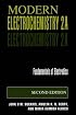 Modern Electrochemistry 2A: Fundamentals of Electrodics