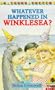 Whatever Happened in Winklesea? (Young Puffin Books)