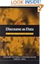 Discourse as Data: A Guide for Analysis (Published in association with The Open University)