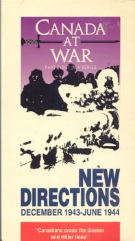 Canada at War: New Directions December 1943 - June 1944