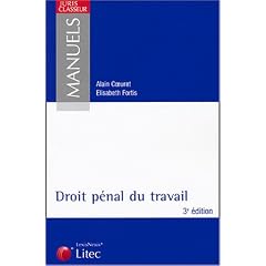 Droit p�nal du travail (3�me �dition) (ancienne �dition)