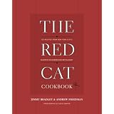 The Red Cat Cookbook: 125 Recipes from New York City's Favorite Neighborhood Restaurant
