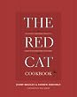 The Red Cat Cookbook: 125 Recipes from New York City's Favorite Neighborhood Restaurant