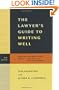 The Lawyer's Guide to Writing Well, Second Edition