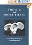 The Dig and Hotel Fiesta (Illinois Poetry Series)