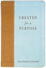 Created for a Purpose: Devotional Journal (Inspirational Gift Journals)