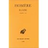 L'Iliade, tome 1. Chants I-VI