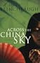 Across the China Sky (Daughter of China Series, Book 2)