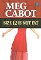 Size 12 Is Not Fat