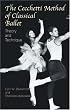 The Cecchetti Method of Classical Ballet: Theory and Technique