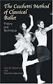 The Cecchetti Method of Classical Ballet: Theory and Technique
