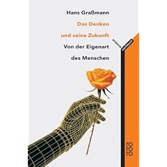 Das Denken und seine Zukunft