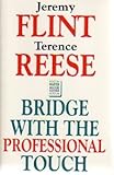 Bridge with the professional touch