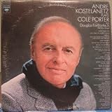Andre Kostelanetz Plays Cole Porter