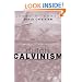 Dutch Calvinism in Modern America: A History of a Conservative Subculture
