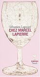 Revue Stock  / Chez Marcel Lapierre
