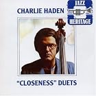 Click here to buy Closeness (Duets) by  Ornette Coleman and Charlie Haden .