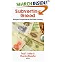 Subverting Greed: Religious Perspectives on the Global Economy (Faith Meets Faith Series)