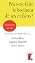 Peut-on faire le bonheur de ses enfants ?