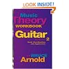 Music Theory Workbook for Guitar: Scale Construction and Application, Vol. 2