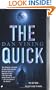 The Quick (A Jimmy Miles Mystery)