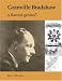 Granville Bradshaw: A Flawed Genius?