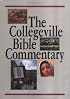 Collegeville Bible Commentary: Based on the New American Bible With Revised New Testament (Collegeville Bible commentary)